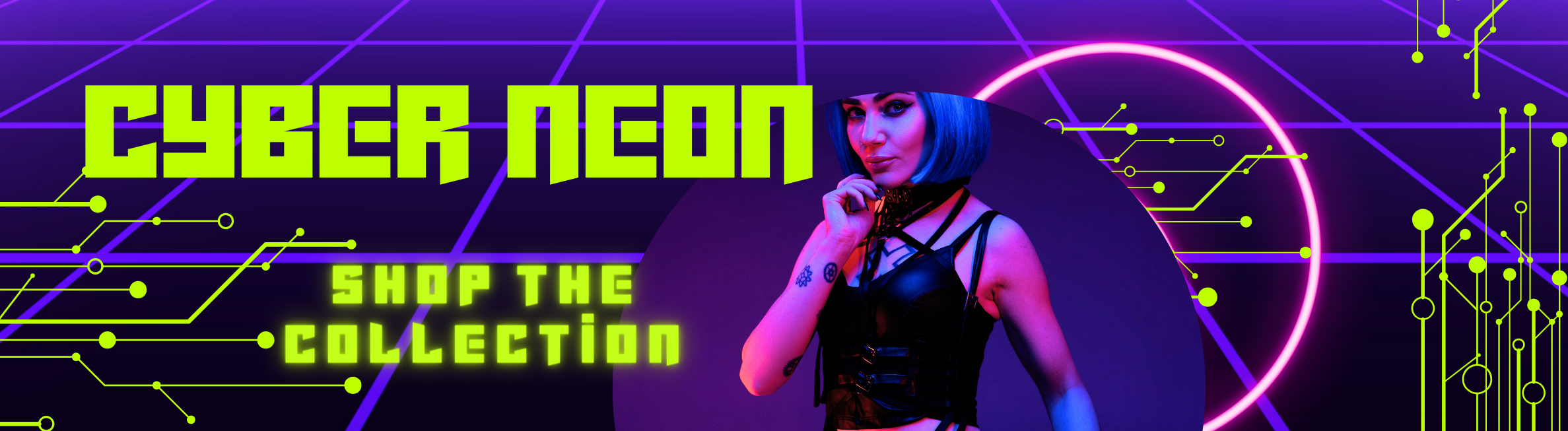 a banner with neon lights and acid green txt saying CYBER NEON, shop the collection.